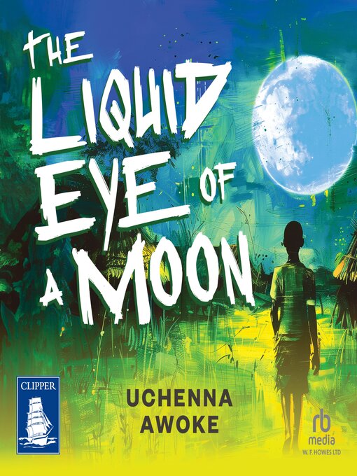 Cover image for The Liquid Eye of a Moon
